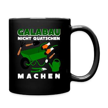 Galabau Gartenbau Werkzeug Galabauer - Tasse einfarbig - Schwarz - Rechts