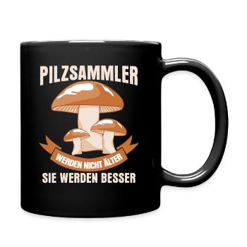 Pilzsammler Pilz Pilzsucher Pilze - Tasse einfarbig - Schwarz - Rechts