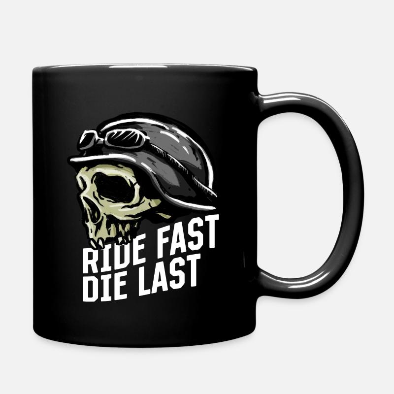 Ride Fast Die Last Skull Rider - Tasse einfarbig - Schwarz