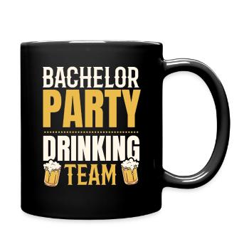 Party Junggesellen Trinkteam Bräutigamsquad Bräuti - Tasse einfarbig - Schwarz - Rechts