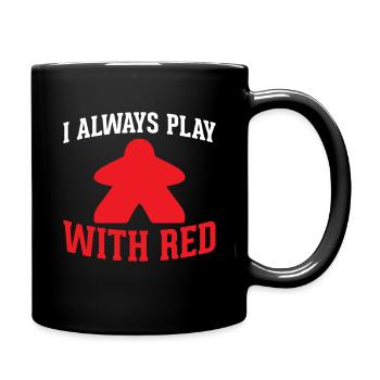 Je joue toujours avec red RPG jeu de société sur table - Mug uni - noir - Droite
