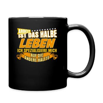 Arbeitsamt Arbeit Arbeiten Arbeitslos - Tasse einfarbig - Schwarz - Rechts