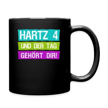Arbeitsamt Hartz IV Arbeitslos Gehalt - Tasse einfarbig - Schwarz - Rechts