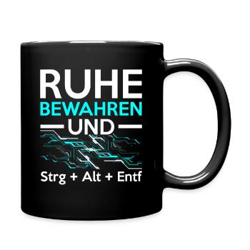 Keep Calm and Ctrl + Alt + Del Tech Support Tech - Tasse einfarbig - Schwarz - Rechts
