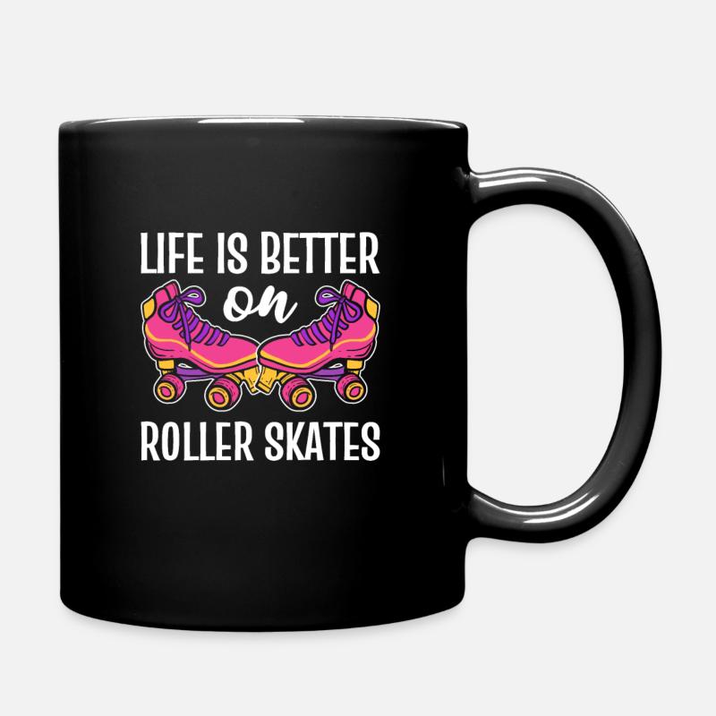 Life’s Better On Roller Skates Roller Skating - Full Colour Mug - black