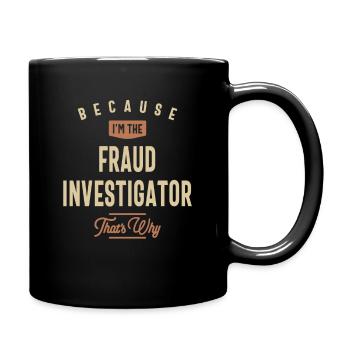 Betrugsermittler Job Beruf Geburtstagsarbeiter - Tasse einfarbig - Schwarz - Rechts