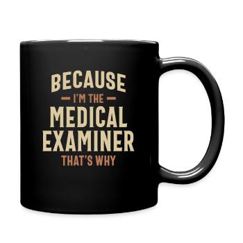Medical Examiner Job Occupation Birthday Worker - Full Colour Mug - black - Right