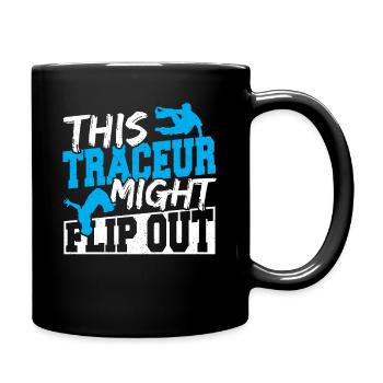 This Traceur Might Flip Out Freerunning Parkour - Full Colour Mug - black - Right