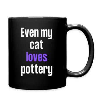 Sogar meine Katze liebt Töpfern. - Tasse einfarbig - Schwarz - Rechts