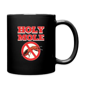 Holy Moles Pest Control Extermination - Mug uni - noir - Droite