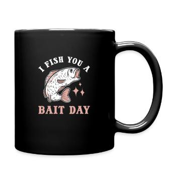 I Fish You A Bait Day Fishing Fish - Full Colour Mug - black - Right
