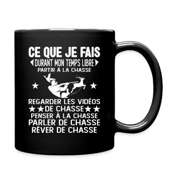 Ce Que Je Fais Pendant Mon Temps Libre la Chasse - Mug uni - noir - Droite