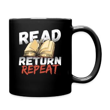 Read Return Repeat Librarian Library Book Lover - Full Colour Mug - black - Right