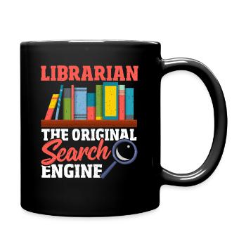 Librarian The Original Search Engine Book Lover - Full Colour Mug - black - Right