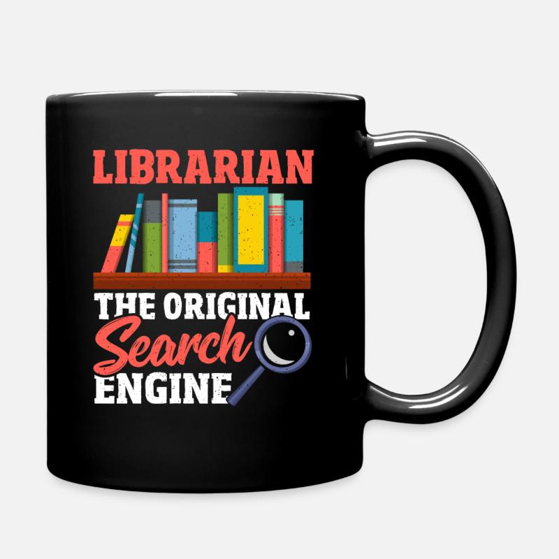 Librarian The Original Search Engine Book Lover - Tasse einfarbig - Schwarz