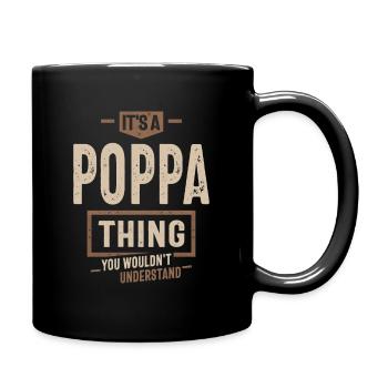 Mens It's a Poppa Thing Funny Dad Grandpa - Full Colour Mug - black - Right