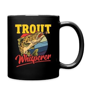 Trout Whisperer Trout Fishing Fish Hunting - Tasse einfarbig - Schwarz - Rechts