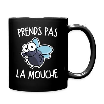 Prends pas la mouche - Mug uni - noir - Droite