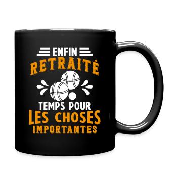 Pétanque Retraite Pétanque Enfin Retraité Pétanque - Mug uni - noir - Droite