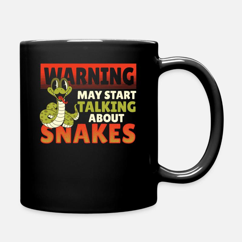 Warning May Start Talking About Snakes Snake - Tasse einfarbig - Schwarz
