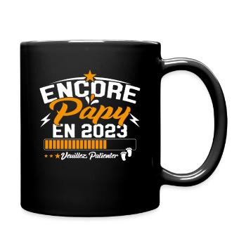 Annonce Grossesse Encore Papy 2023 Cadeau - Mug uni - noir - Droite