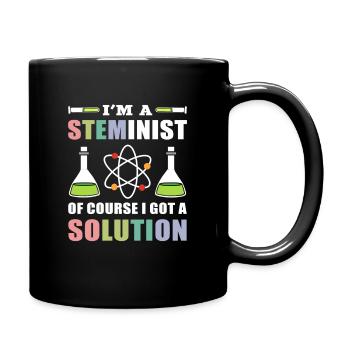 I'm A Steminis Of Course I Got A Solution - Full Colour Mug - black - Right