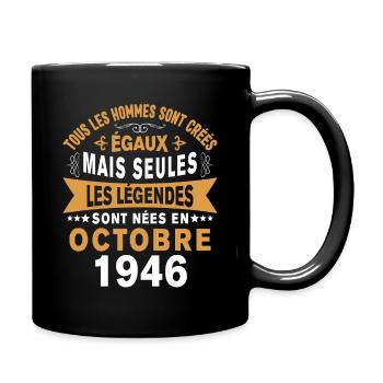 Les légendes sont nées en Octobre 1946 Cadeau - Mug uni - noir - Droite