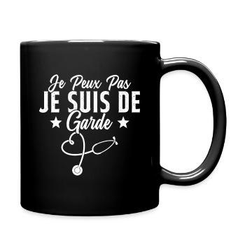 Je Peux Pas Je Suis De Garde Drôle Infirmier - Mug uni - noir - Droite
