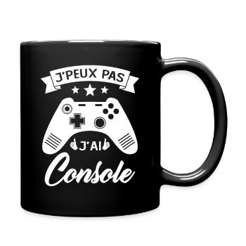 je peux pas j'ai Console Cadeau Geek Jeux Video - Mug uni - noir - Droite