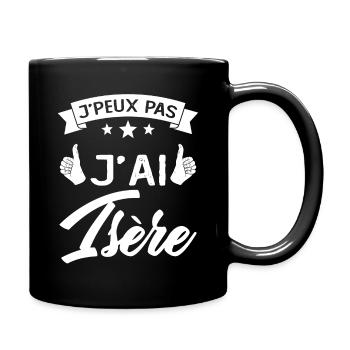 Je Peux Pas j'ai Isère (38) Originaire Cadeau - Mug uni - noir - Droite