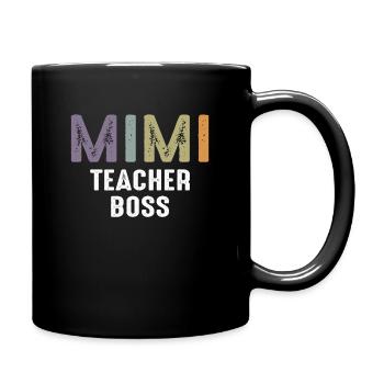 Mimi Teacher Boss - Grandma Mommy - Full Colour Mug - black - Right