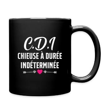 CDI Chieuse à durée indéterminée cadeau humour - Mug uni - noir - Droite