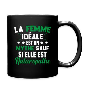 La femme idéale est un mythe sauf naturopathe - Mug uni - noir - Droite