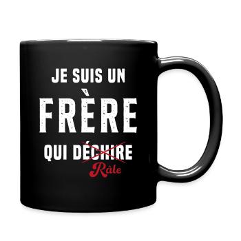 Frère râleur cadeau drôle humour rigolo - Mug uni - noir - Droite