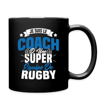 Je suis le coach d'une super équipe de rugby - Mug uni - noir - Droite
