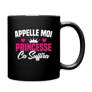 HUMOUR APPELLE MOI PRINCESSE - Mug uni - noir - Droite