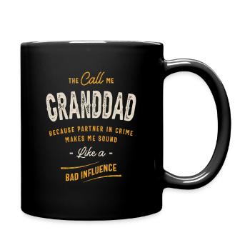 The Call Me Granddad Because Partner in Crime - Full Colour Mug - black - Right