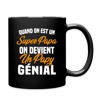 Quand On Est Super Papa On Devient Papy Génial - Mug uni - noir - Droite