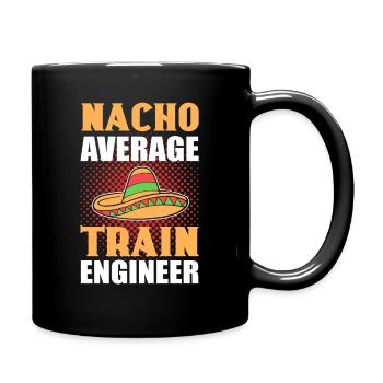 Nacho Average Train Engineer Railroad Locomotive - Full Colour Mug - black - Right