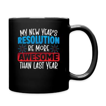 Ma résolution du Nouvel An Réveillon du Nouvel An - Mug uni - noir - Droite
