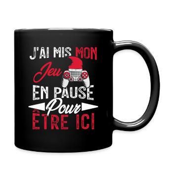 J'ai mis mon jeu en pause pour être ici Geek Noël - Mug uni - noir - Droite