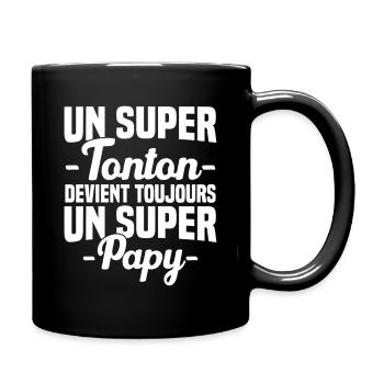 Un super tonton devient toujours un super papy - Mug uni - noir - Droite