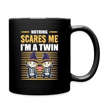 Nothing Scares Me I'm A Twin Halloween Twins - Tasse einfarbig - Schwarz - Rechts
