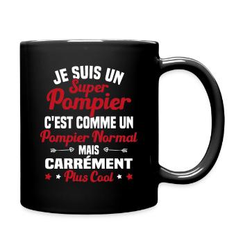 Super Pompier Humour Cadeau - Mug uni - noir - Droite