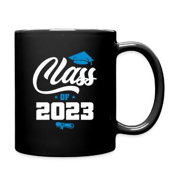 Class Of 2023 Graduation First Day Of School - Full Colour Mug - black - Right