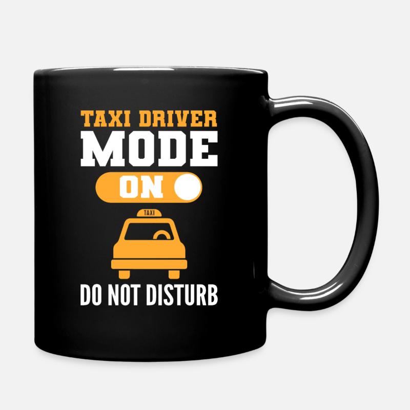 Mode chauffeur de taxi activé S’il vous plaît ne pas déranger le taxi - Mug uni - noir