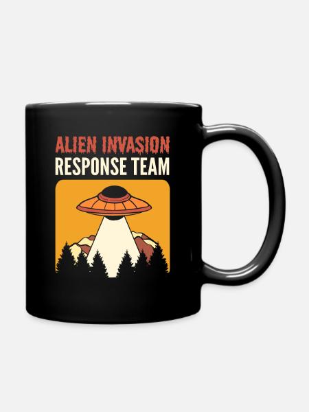 Alien Invasion Response Team Aliens UFO - Tasse einfarbig - Schwarz