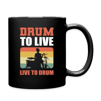 Live to Drum. Drum to Live Drummer Drumset - Full Colour Mug - black - Right