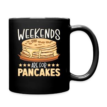 Weekends Are For Pancakes Pancake Brunch - Tasse einfarbig - Schwarz - Rechts
