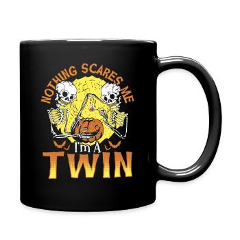 Nothing Scares Me I'm A Twin Halloween Twins - Tasse einfarbig - Schwarz - Rechts